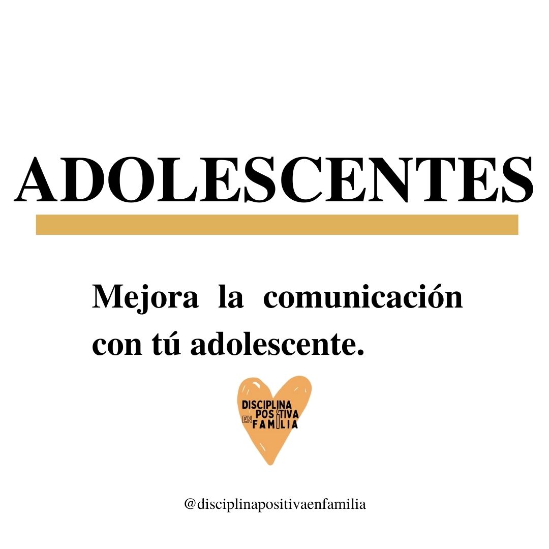 Mejora la comunicación con tu adolescente