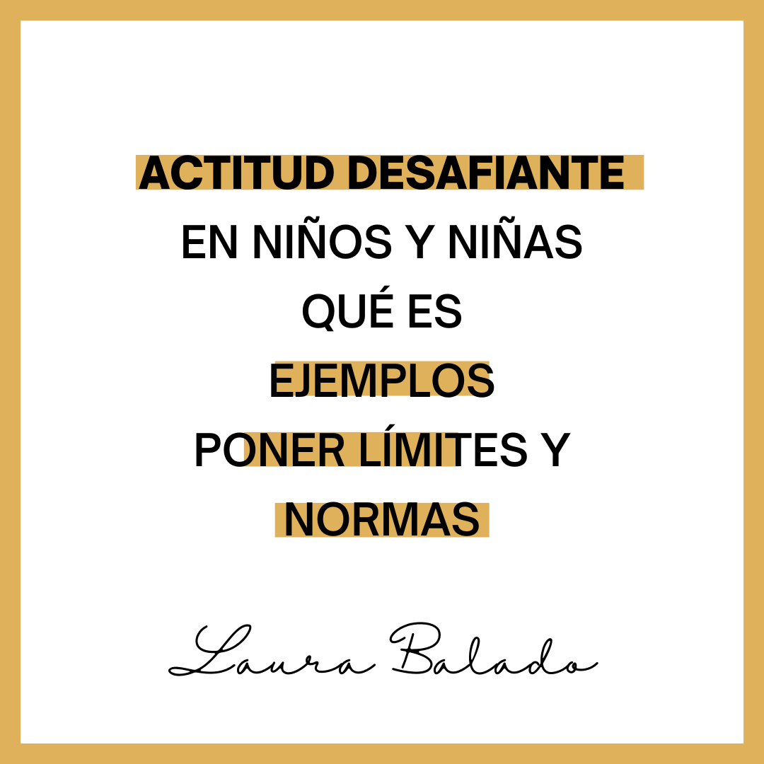 Actitud desafiante, qué es, ejemplos y como poner límites